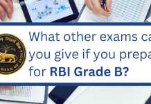 What Other Exams Can You Give if You Prepare for RBI Grade B?  Exams like RBI Grade B