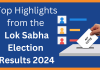 Festival of the Largest Democracy of the World: Lok Sabha Election Results 2024  Lok Sabha Election Result 2024