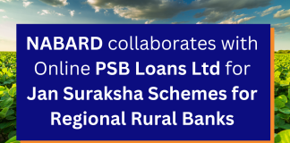 NABARD Partners with Online PSB Loans Ltd to Digitalize Jan Suraksha Schemes for Regional Rural Banks  NABARD
