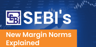 Understanding The SEBI’s New Margin Norms  SEBI Margin Norms, SEBI Grade A, SEBI Exam, SEBI Recruitment, SEBI Grade A Officer
