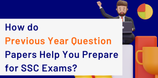 How do Previous Year Question Papers Help You Prepare for SSC Exams?  How do previous year papers help you prepare for the SSC exam