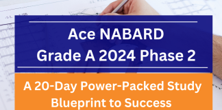 Ace NABARD Grade A 2024 Phase 2: A 20-Day Power-Packed Study Blueprint to Success  Ace NABARD Grade A 2024 Phase 2: A 20-Day Power-Packed Study Blueprint to Success