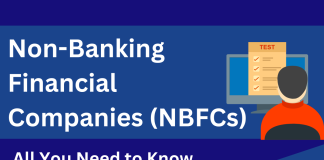 Non-Banking Financial Companies (NBFCs): All You Need to Know  Non-Banking Financial Companies (NBFCs): All You Need to Know