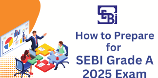 How to Prepare for SEBI Grade A 2025 Exam  SEBI Grade A 2024 preparation