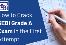 How to Crack SEBI Grade A Exam in 1st Attempt? Best Tips for You! Crack SEBI Grade A in first attempt
