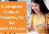 How to Prepare for the IBPS PO Exam: A Complete Guide! Complete guide to preparing for the IBPS PO exam
