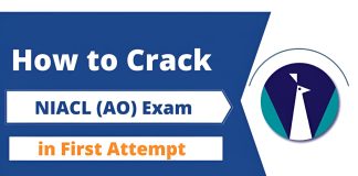 How to Crack NIACL AO Exam in First Attempt How to Crack NIACL AO Exam in First Attempt