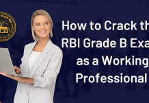 How to Crack the RBI Grade B Exam as a Working Professional on 1st Attempt Crack RBI Grade B