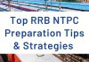Top RRB NTPC Preparation Tips & Strategies  Top RRB NTPC Preparation Tips & Strategies