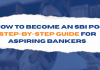 How to Become an SBI PO: Step-by-Step Guide for Aspiring Bankers  How to Become an SBI PO Step-by-Step Guide for Aspiring Bankers