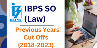 IBPS SO Law Previous Years’ Cut Offs (2018-2023)  IBPS SO Law Previous Years' Cut Offs (2018-2023)