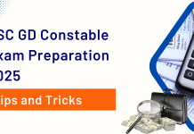 SSC GD Constable Exam Preparation 2025: Tips and Tricks SSC GD Constable Exam Preparation 2025: Tips and Tricks
