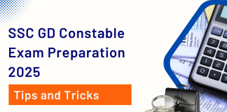 SSC GD Constable Exam Preparation 2025: Tips and Tricks SSC GD Constable Exam Preparation 2025: Tips and Tricks
