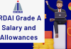 IRDAI Grade A Salary and Allowance  IRDAI Grade A salary