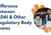 Some Common Difference Between IRDAI and Other Regulatory Body Exams  IRDAI and Other Regulatory Bodies