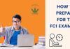 How to Prepare for the FCI Exam?  How to Prepare for the FCI Exam?