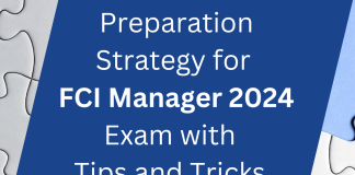 Preparation Strategy for FCI Manager 2024 Exam with Tips and Tricks  Preparation Strategy for FCI Manager 2024 Exam with Tips and Tricks