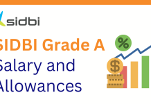 SIDBI Grade A Salary 2024: Assistant Manager Basic Pay, Allowances & Perks