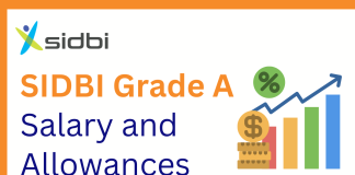 SIDBI Grade A Salary 2024: Assistant Manager Basic Pay, Allowances & Perks