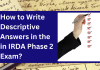 How to Write Descriptive Answers in the IRDAI Phase 2 Exam?  IRDAI Phase 2 Exam