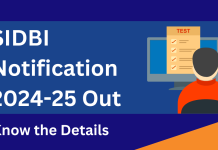 SIDBI Notification 2024-25 Out: Know the Details  SIDBI Notification 2024-25 Out: Know the Details