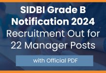 SIDBI Grade B Notification 2024: Recruitment Out for 22 Manager Posts with Official PDF  SIDBI Grade B Notification 2024: Recruitment Out for 22 Manager Posts with Official PDF