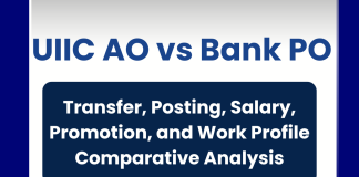 UIIC AO vs Bank PO: Transfer, Posting, Salary, Promotion, and Work Profile Comparative Analysis  UIIC AO vs Bank PO: Transfer, Posting, Salary, Promotion, and Work Profile Comparative Analysis