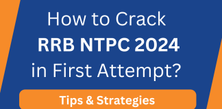 How to Crack RRB NTPC 2024 in First Attempt? Tips & Strategies  How to Crack RRB NTPC 2024 in First Attempt? Tips & Strategies