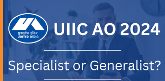 UIIC AO 2024: Specialist or Generalist?  UIIC AO 2024: Specialist or Generalist?