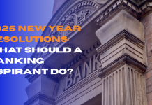 2025 New Year Resolutions: What Should A Banking Aspirant Do?