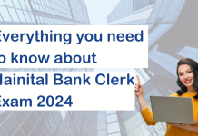 Everything You Need to Know About Nainital Bank Clerk Exam 2024 Everything You Need to Know About Nainital Bank Clerk Exam 2024