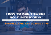 How to Ace the SBI SO IT Interview: Simple and Effective Tips
