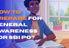How to Prepare for General Awareness for SBI PO?