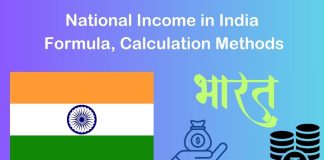 National Income in India: Formula, Calculation Methods, and Key Concepts National Income in India- formula, Calculation Methods