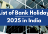 List of Bank Holidays 2025 in India List of Bank Holidays 2025 in India