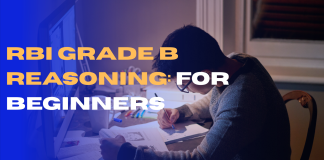 RBI Grade B Reasoning: For Beginners
