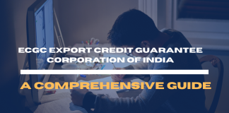 ECGC Export Credit Guarantee Corporation of India: A Comprehensive Guide