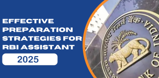 Effective Preparation Strategies for RBI Assistant 2025 Effective Preparation Strategies for RBI Assistant 2025