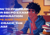 How to Prepare for SBI PO Exam: Preparation Tips and Tricks to Crack the Exam How to Prepare for SBI PO Exam: Preparation Tips and Tricks to Crack the Exam
