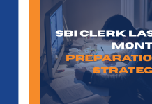 SBI Clerk Last Month Preparation Strategy SBI Clerk Last Month Preparation Strategy