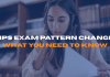 NPS Exam Pattern Change: What You Need to Know