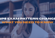 NPS Exam Pattern Change: What You Need to Know