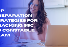 Top Preparation Strategies for Cracking SSC GD Constable Exam
