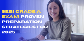 SEBI Grade A Exam: Proven Preparation Strategies for 2025