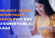 Subject-Wise Important Topics for SSC GD Constable Exam