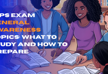 IBPS Exam General Awareness Topics: What to Study and How to Prepare IBPS Exam General Awareness Topics: What to Study and How to Prepare