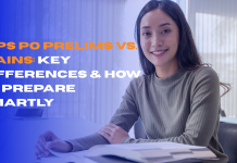 IBPS PO Prelims vs. Mains: Key Differences & How to Prepare Smartly