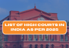 List of High Courts in India As Per 2025 List of High Courts in India As Per 2024 (1)
