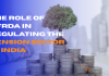 The Role of PFRDA in Regulating the Pension Sector in India  The Role of PFRDA in Regulating the Pension Sector in India