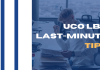 UCO LBO Last-Minute Tips